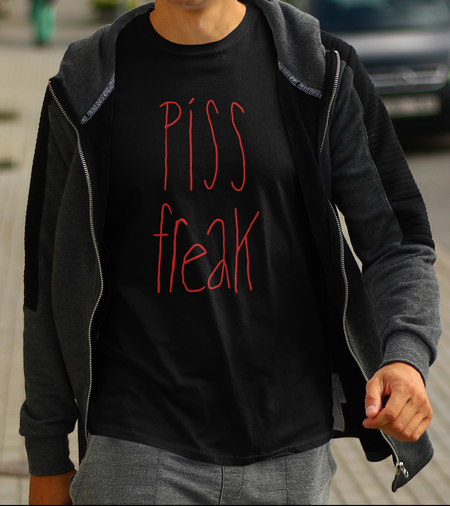 Piss Freak Statement Typography T-Shirt