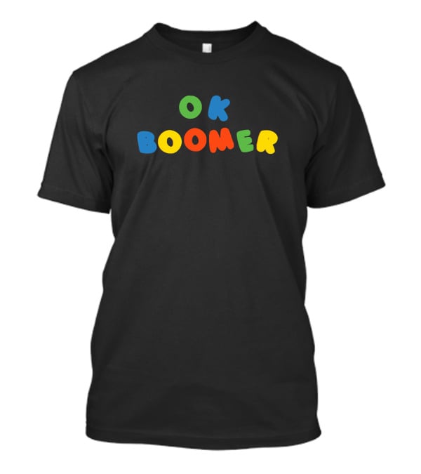 OK Boomer Fridge Magnet Toy Block Letter T-Shirt