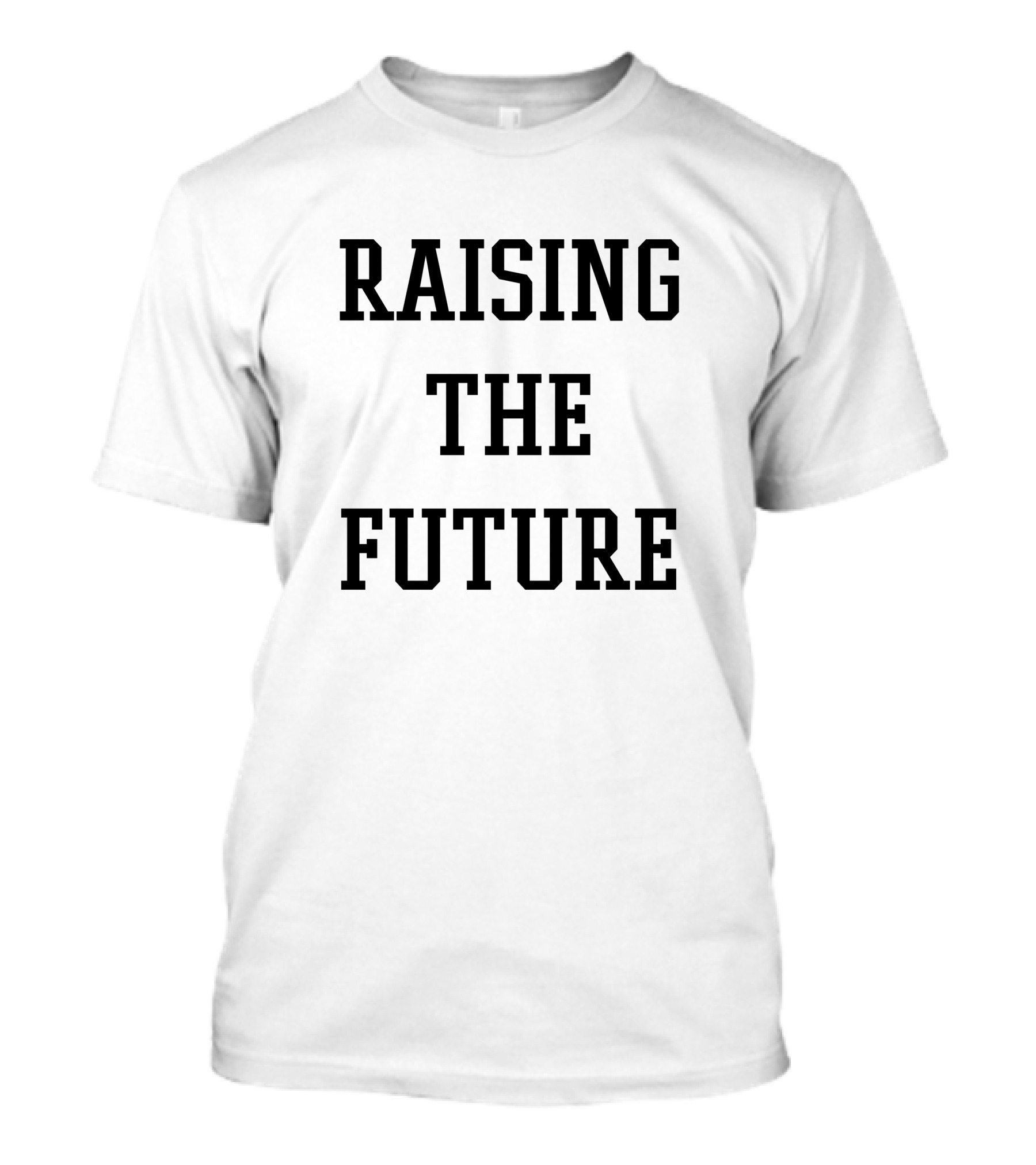 Meresoeur Raising The Future Inspiring Generations T-Shirt