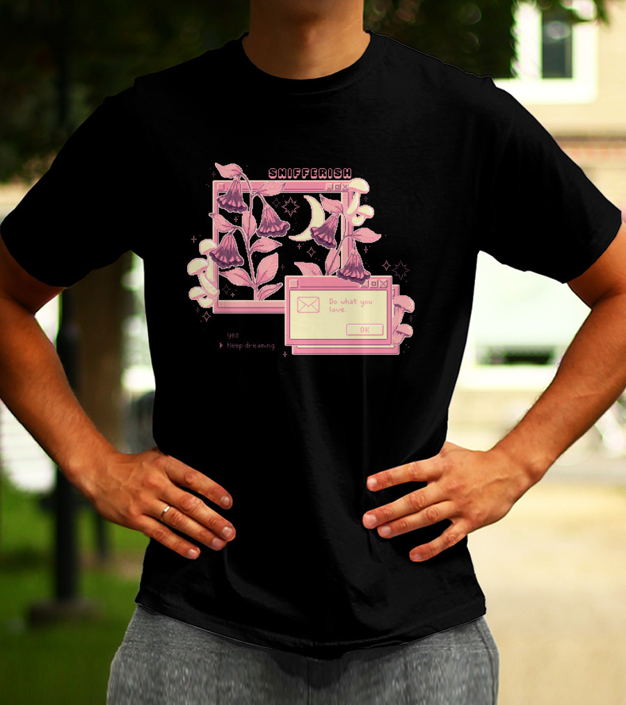 Snifferish Do What You Love Keep Dreaming Floral Pixel T-Shirt