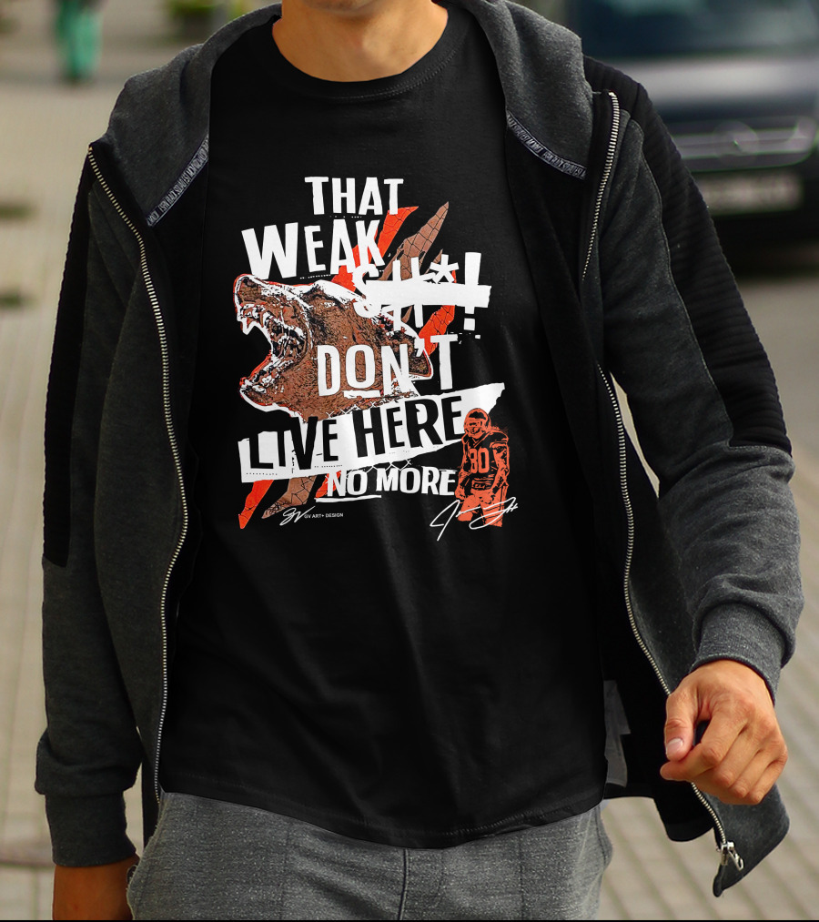 Gv Art Cleveland Football That Weak Stuff Don't Live Here No More Bear Cleats T-Shirt