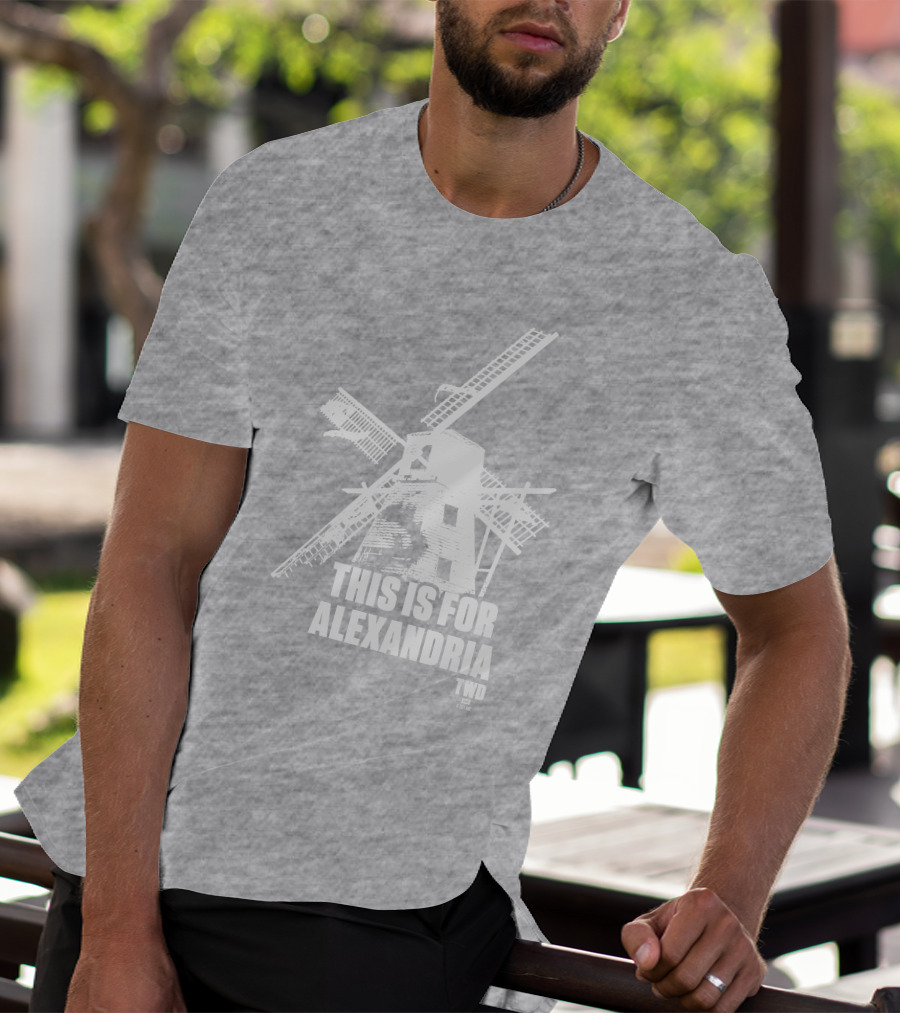 The Walking Dead TWD This Is For Alexandria Windmill T-Shirt