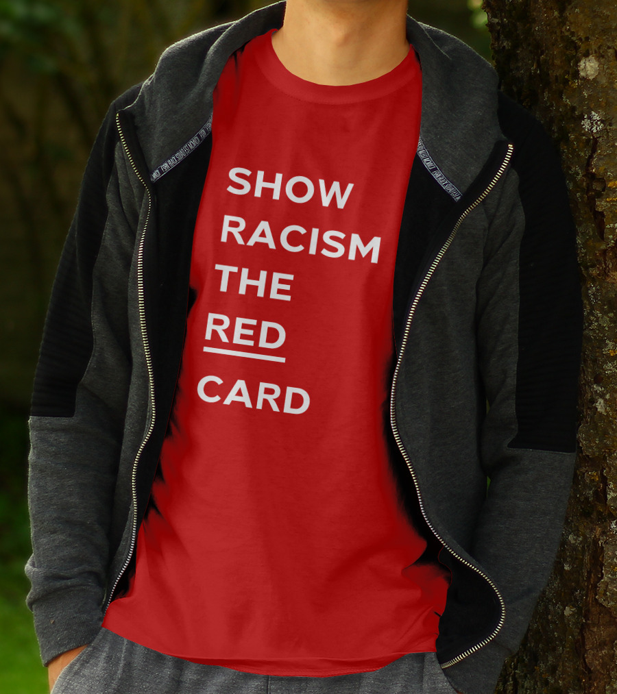 Wales Show Racism The Red Card Awareness Campaign T-Shirt
