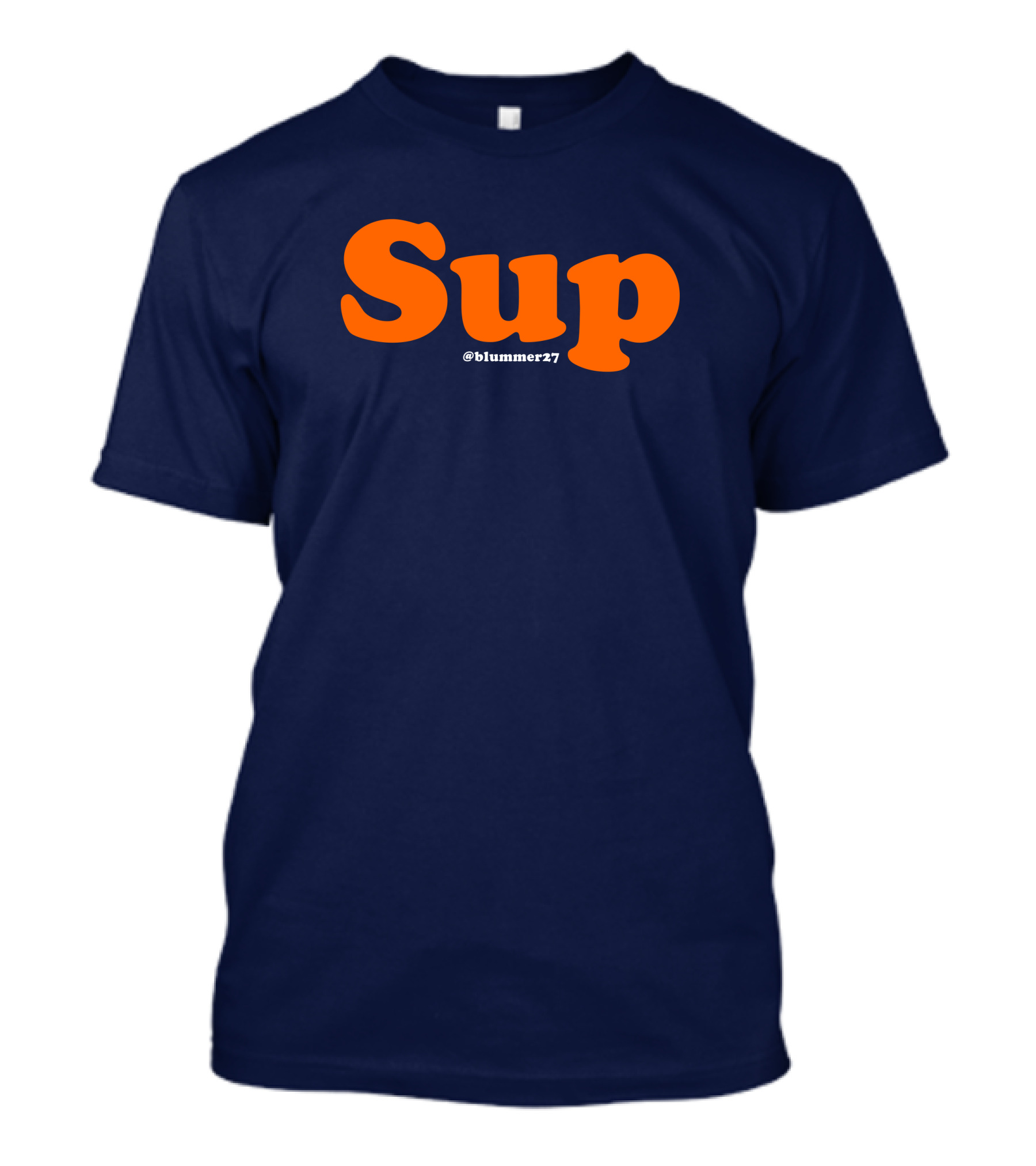 Sup Blummer27 Geoff Blum Merch T-Shirt