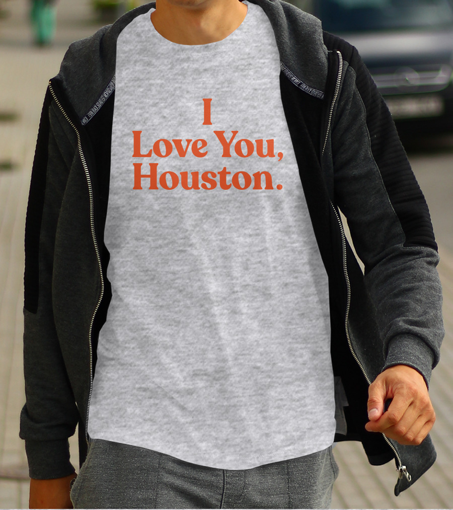 Apollohou Store Merch I Love You Houston T-Shirt