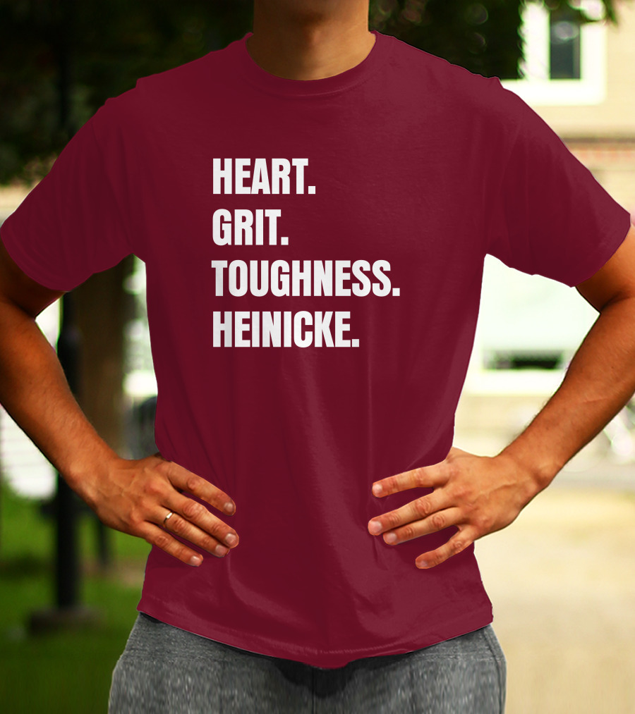 Heart Grit Toughness Heinicke Football Motivation T-Shirt