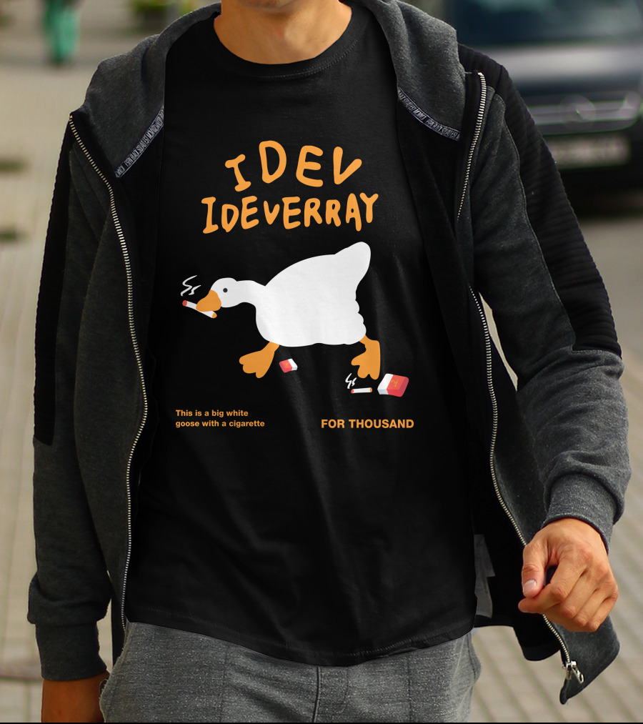 Idev Ideverray Big White Goose With A Cigarette For Thousand T-Shirt