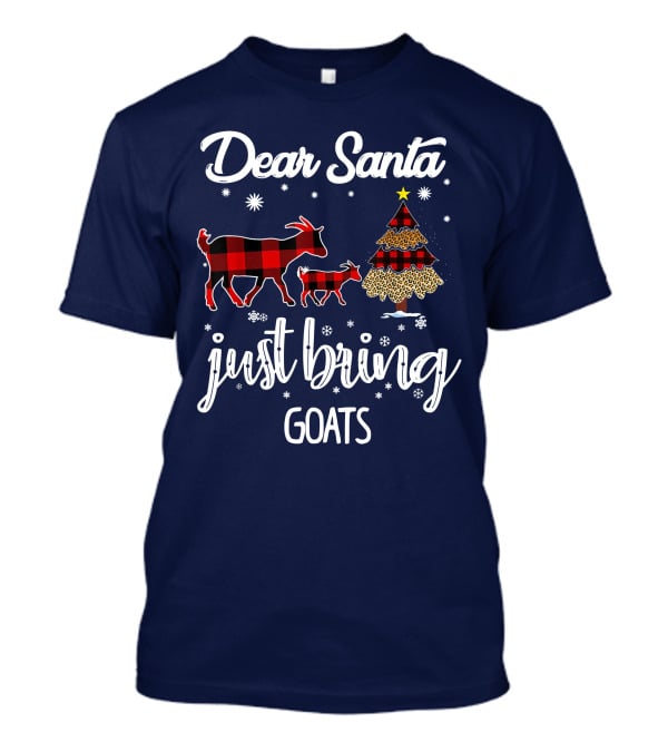 Dear Santa Just Bring Goats Plaid Christmas Tree Snowflakes T-Shirt