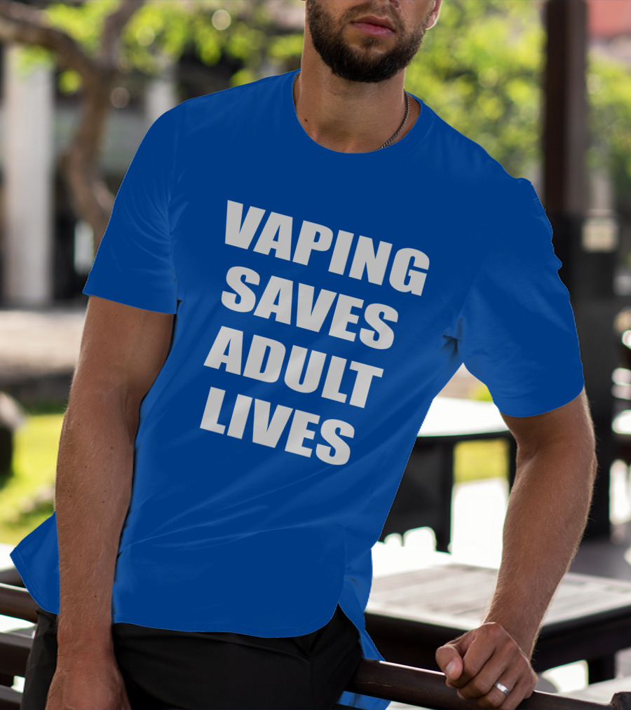 Vaping Saves Adult Lives Amanda Wheeler Advocacy Support White T-Shirt