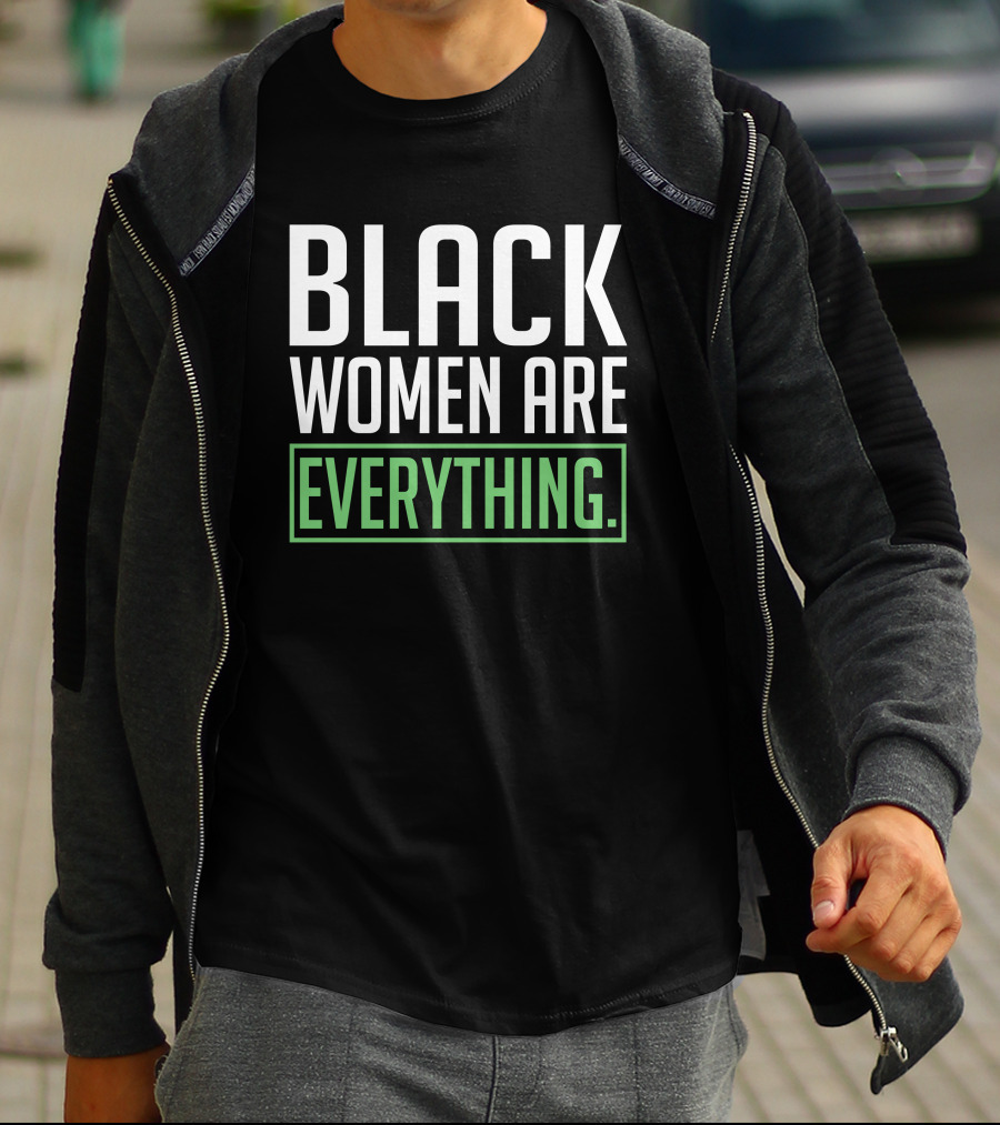 Black Women Are Everything Uché Blackstock T-Shirt