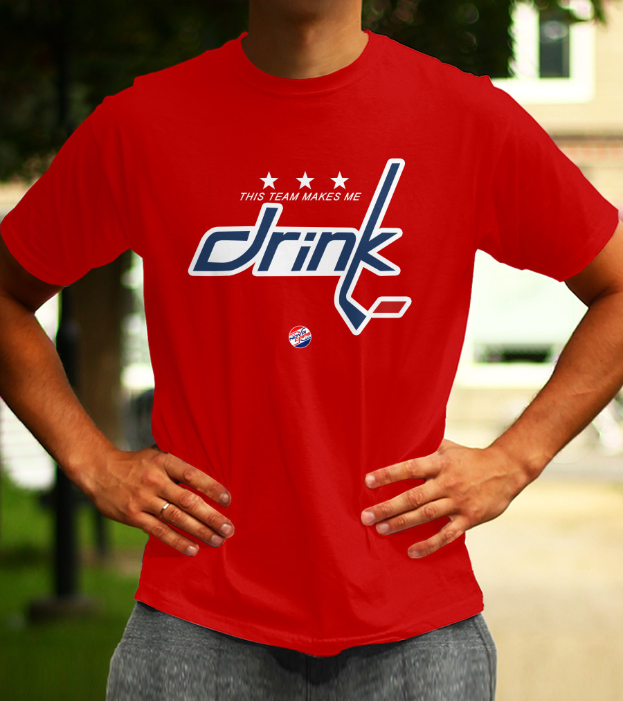 Nova Caps Hockey This Team Makes Me Drink T-Shirt