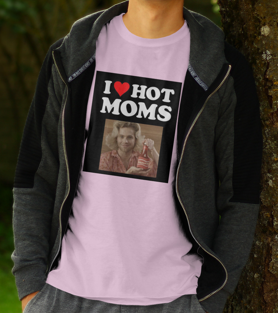 I Love Hot Moms Sauce Bottle Person Image Pink Background T-Shirt
