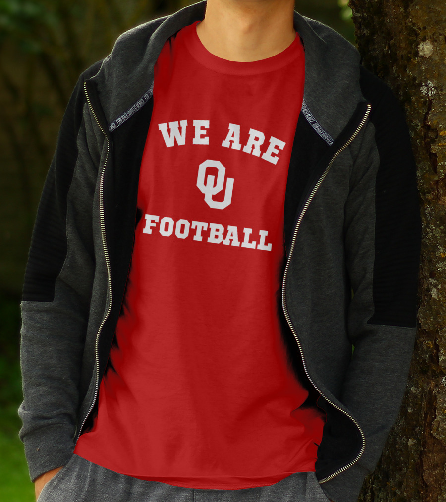 We Are Oklahoma Sooners OU Football T-Shirt
