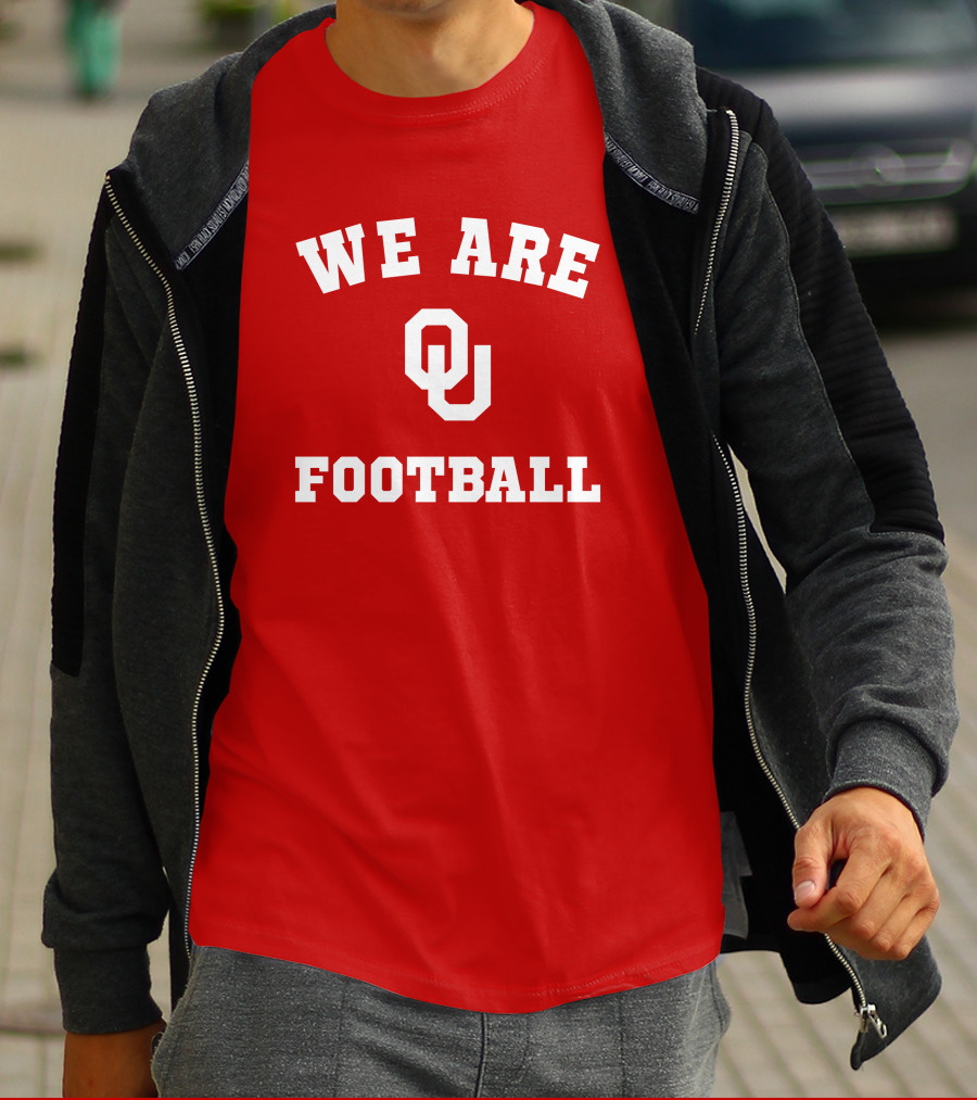We Are Oklahoma Sooners OU Football T-Shirt