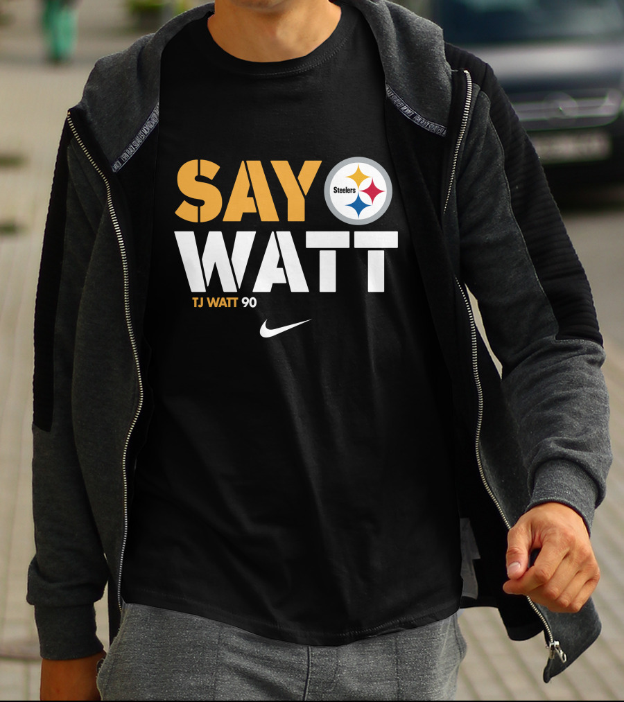 Say Watt Steelers T.J. Watt 90 Steelers Logo T-Shirt