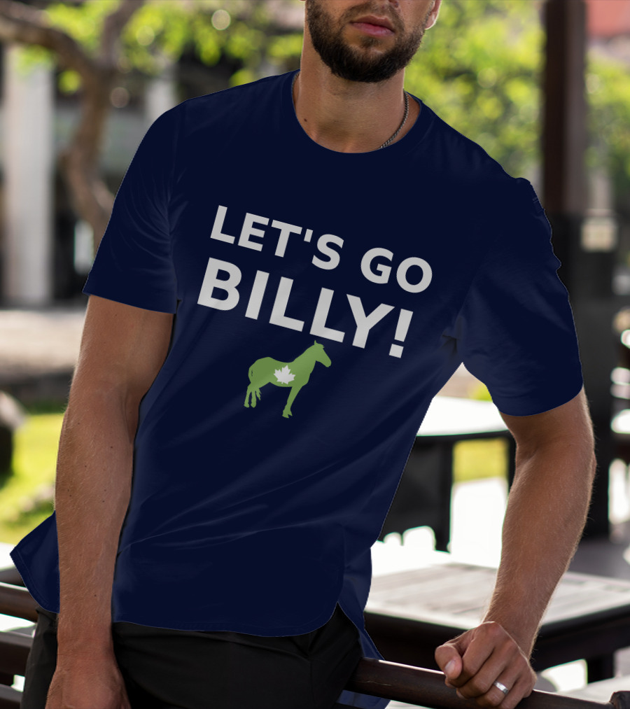 LET'S GO BILLY Maple Leaf Horse Canada Spirit T-Shirt