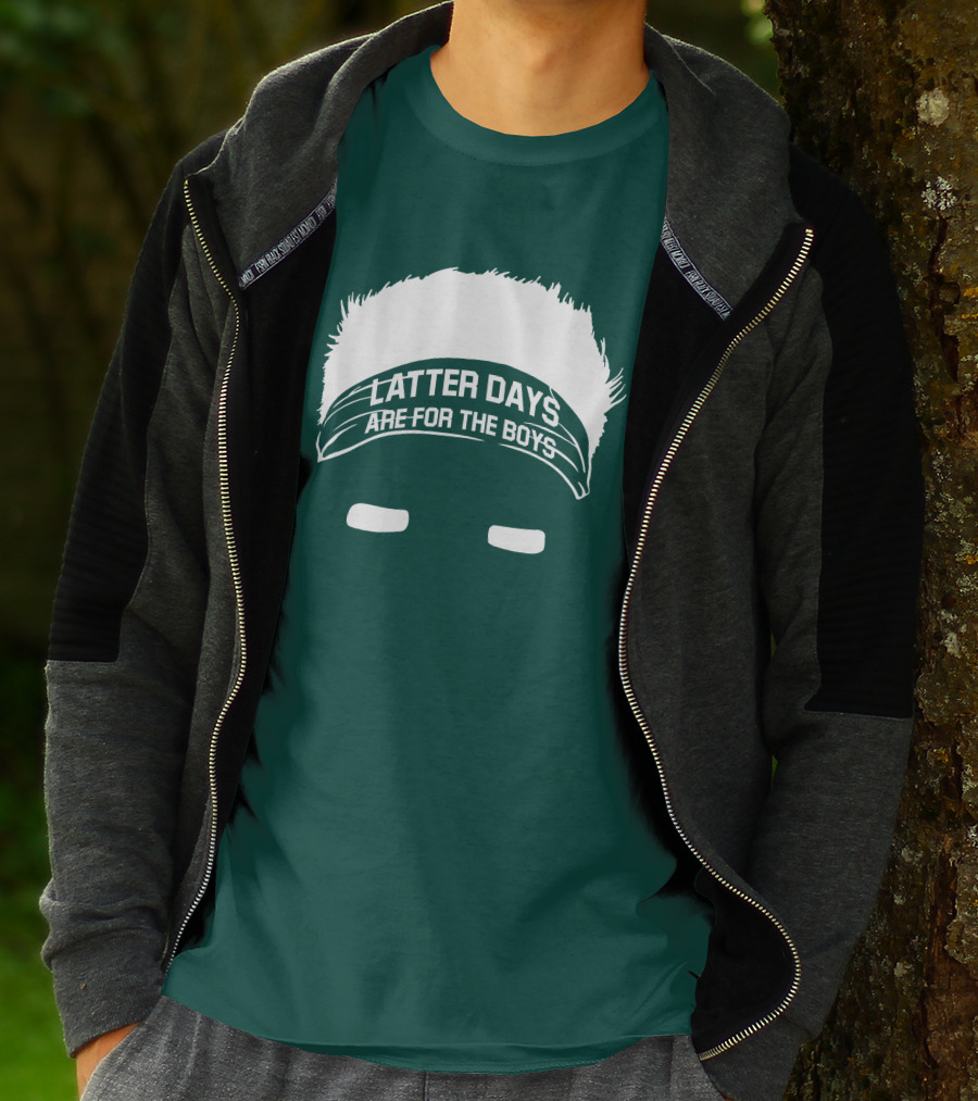 Latter Days Are For The Boys Headband Hair T-Shirt