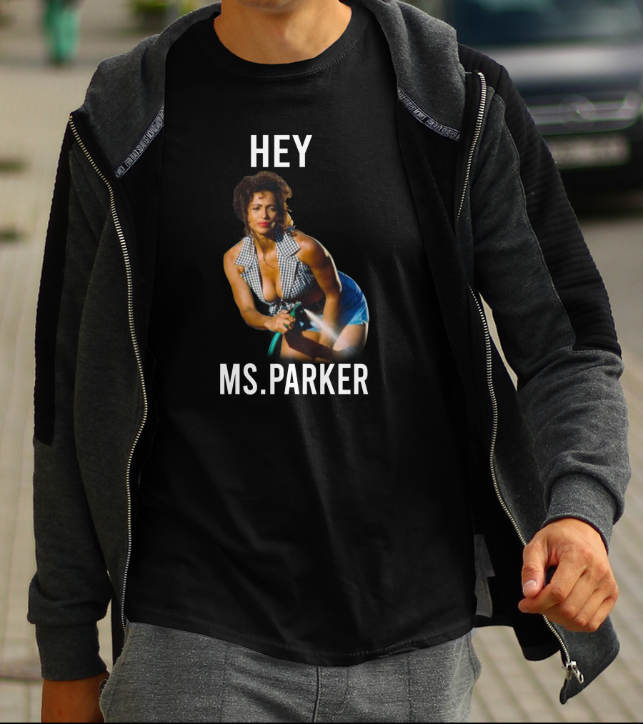 Hey Ms. Parker Classic Movie Character T-Shirt