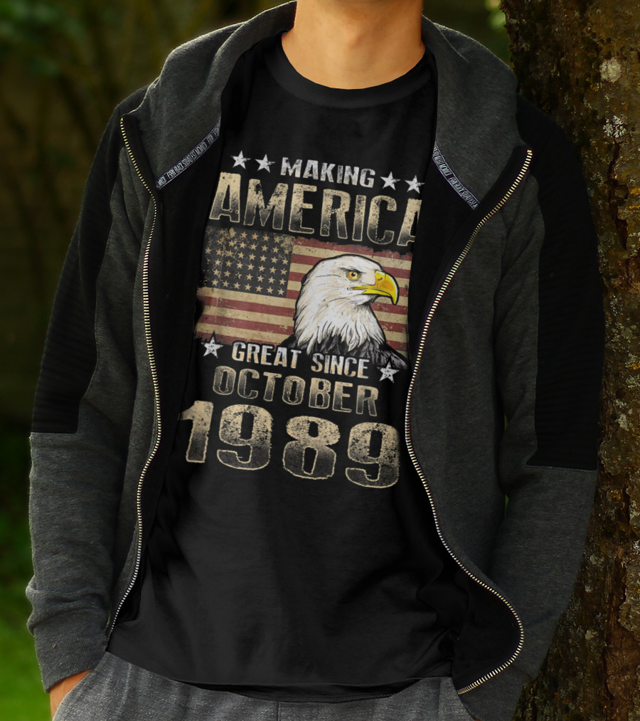 Making America Great Since October 1989 Eagle Flag Stars T-Shirt