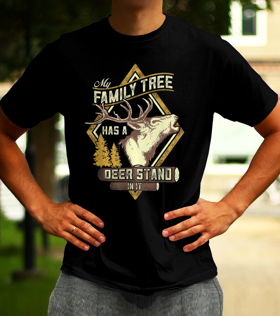 Family Tree Has A Deer Stand In It Deer Hunting T-Shirt