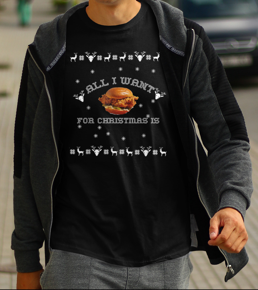All I Want For Christmas Is Popeyes Chicken Sandwich Ugly Christmas T-Shirt
