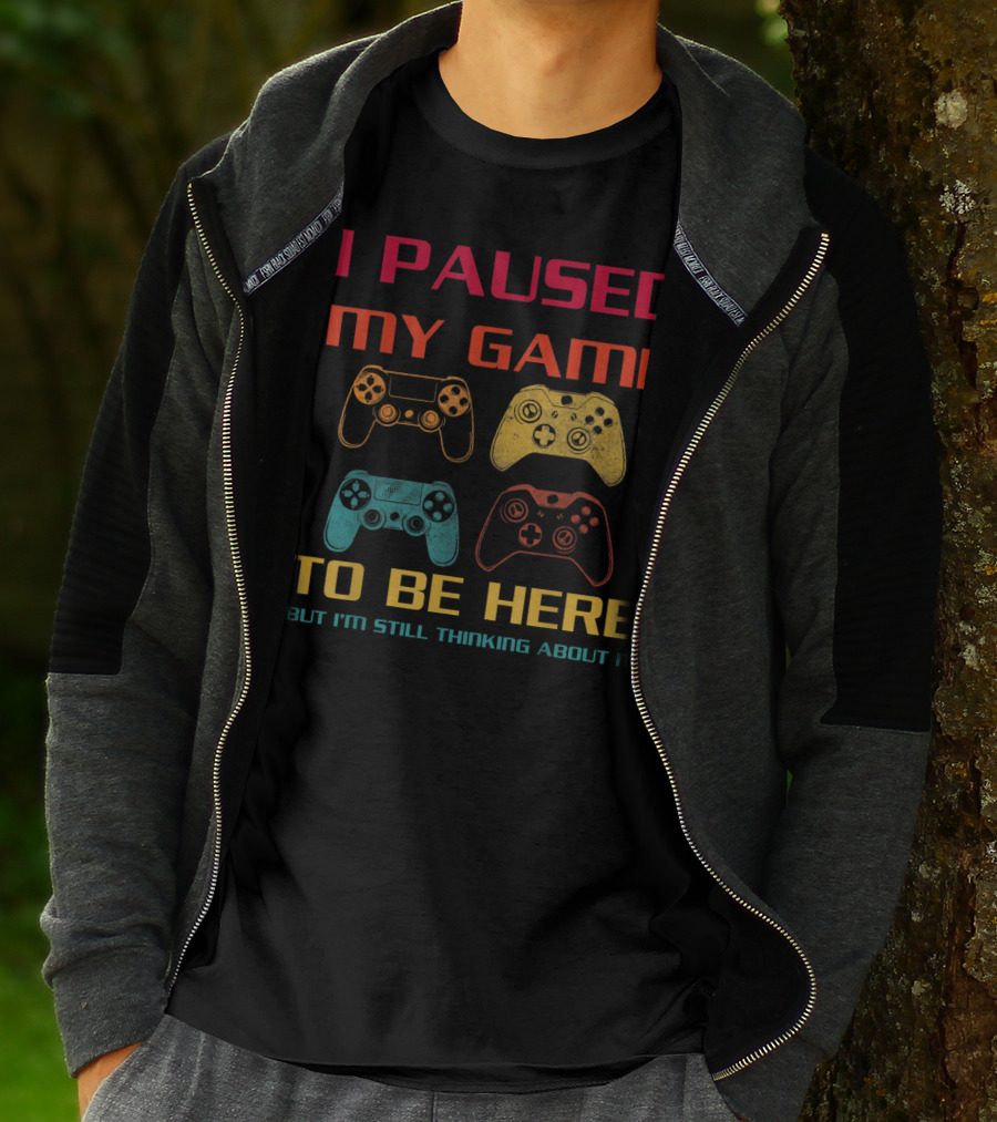 I Paused My Game To Be Here But I'm Still Thinking About It Vintage Gamer Controllers T-Shirt