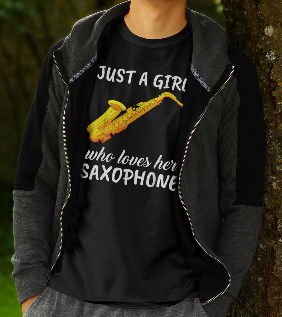 Just A Girl Who Loves Her Saxophone T-Shirt
