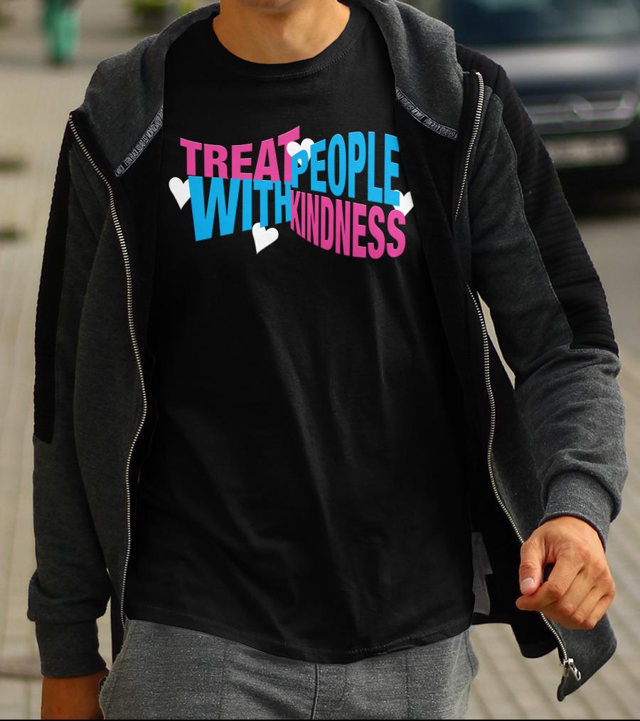 Treat People With Kindness Hearts Bold Letters T-Shirt