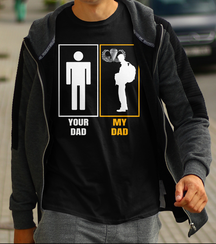 Your Dad My Dad Paratrooper Silhouette T-Shirt