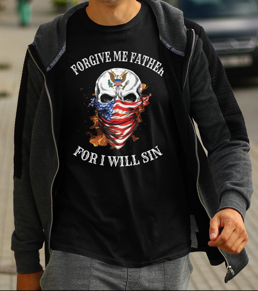 Forgive Me Father For I Will Sin Skull American Flag Bandana Bald Eagle Crest T-Shirt