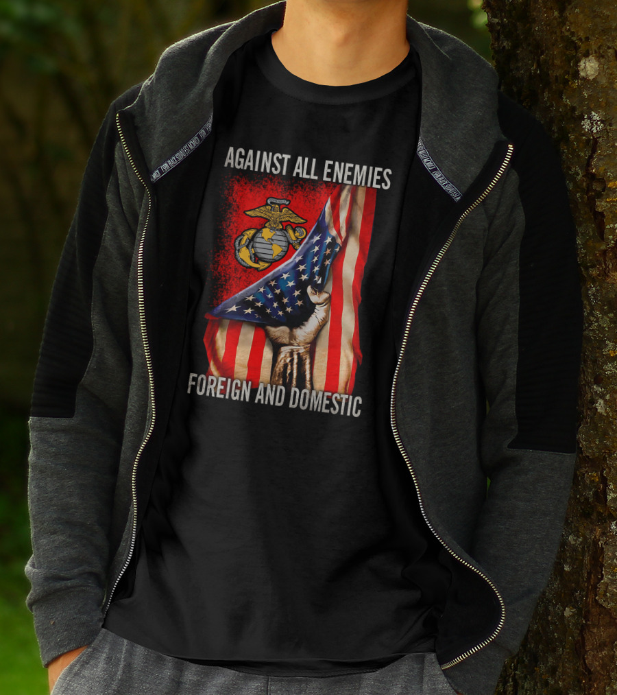 Against All Enemies Foreign And Domestic Us Marine Corps Flag Patriots T-Shirt