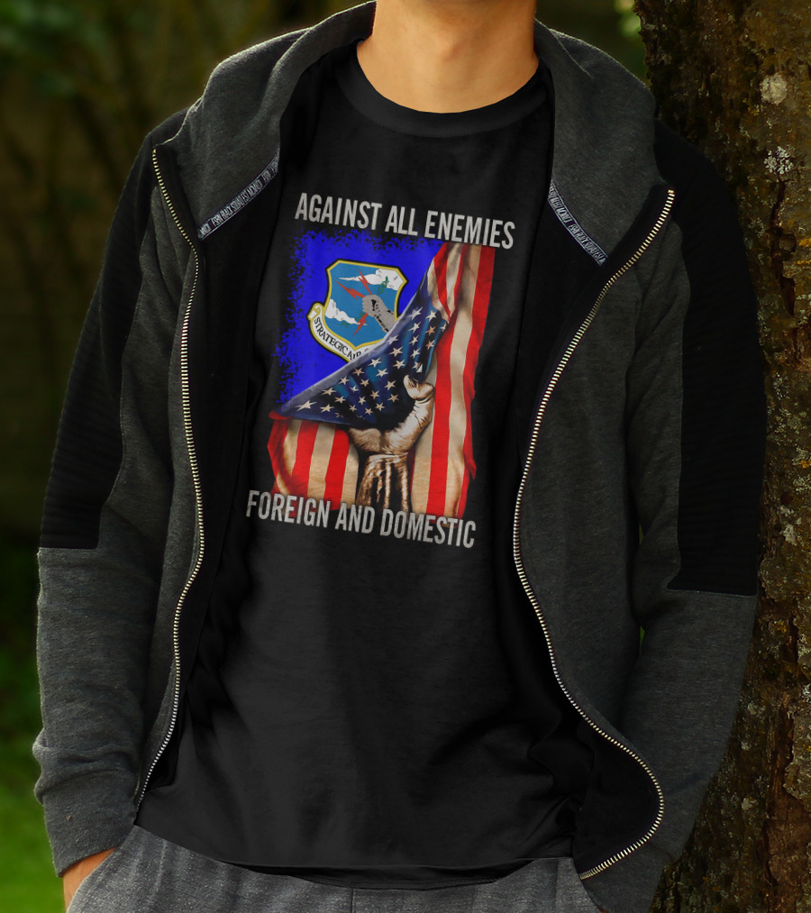 Against All Enemies Foreign And Domestic Strategic Air Command T-Shirt