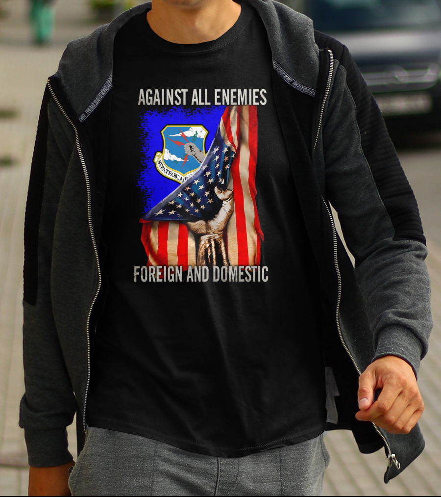 Against All Enemies Foreign And Domestic Strategic Air Command T-Shirt