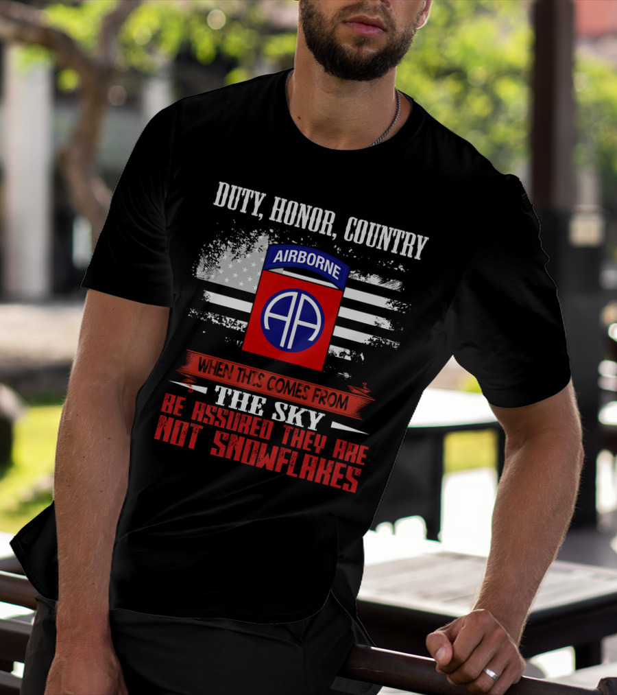 Duty Honor Country Airborne Not Snowflakes T-Shirt