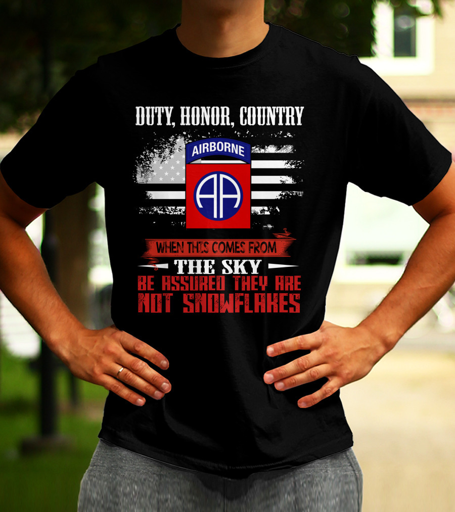 Duty Honor Country Airborne Not Snowflakes T-Shirt