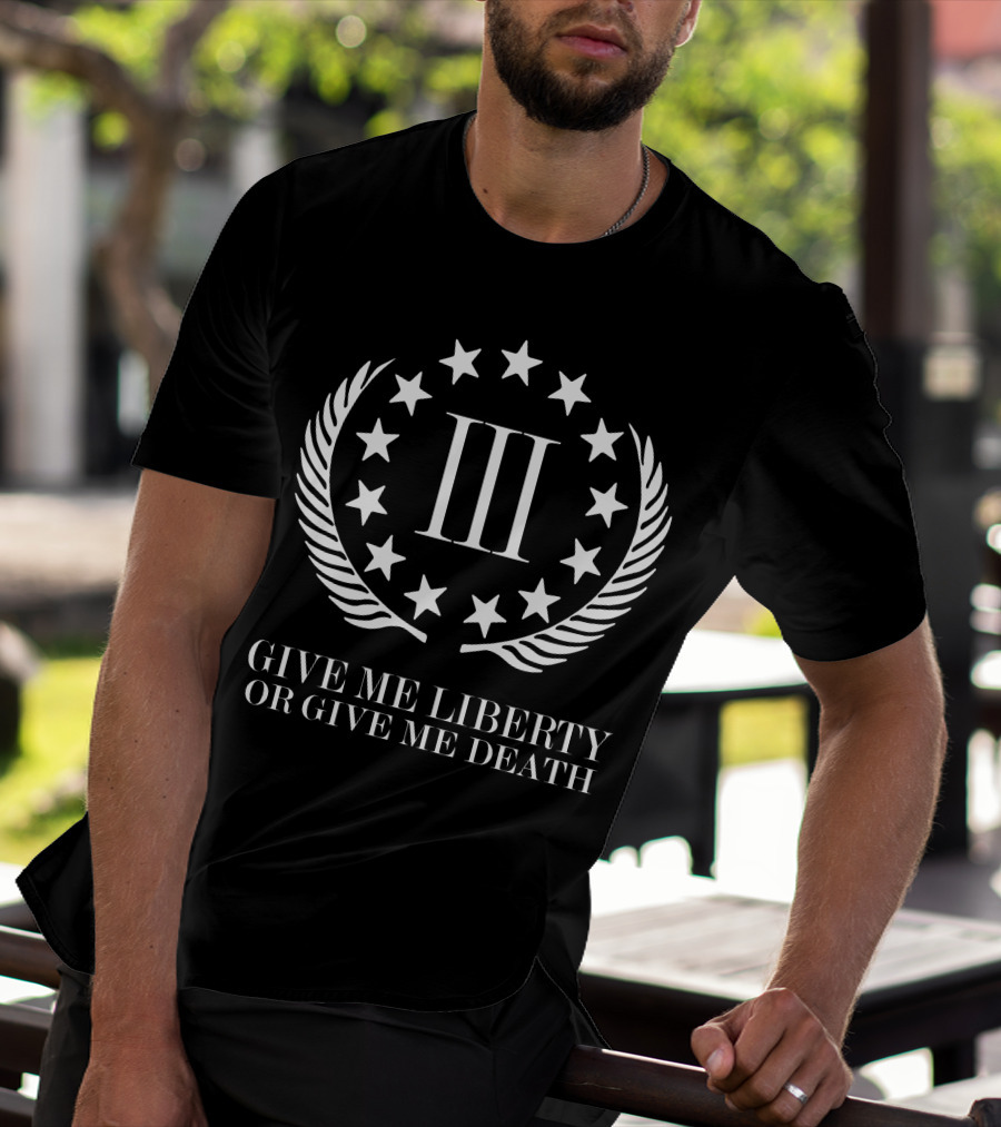 Iii Give Me Liberty Or Give Me Death Stars Wreath T-Shirt