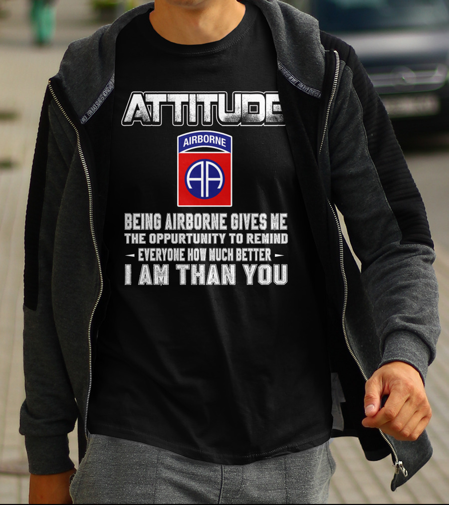 Attitude Airborne Opportunity Reminder T-Shirt