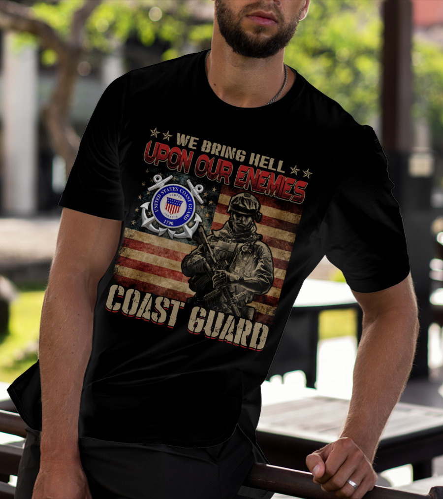 We Bring Hell Upon Our Enemies United States Coast Guard 1790 T-Shirt