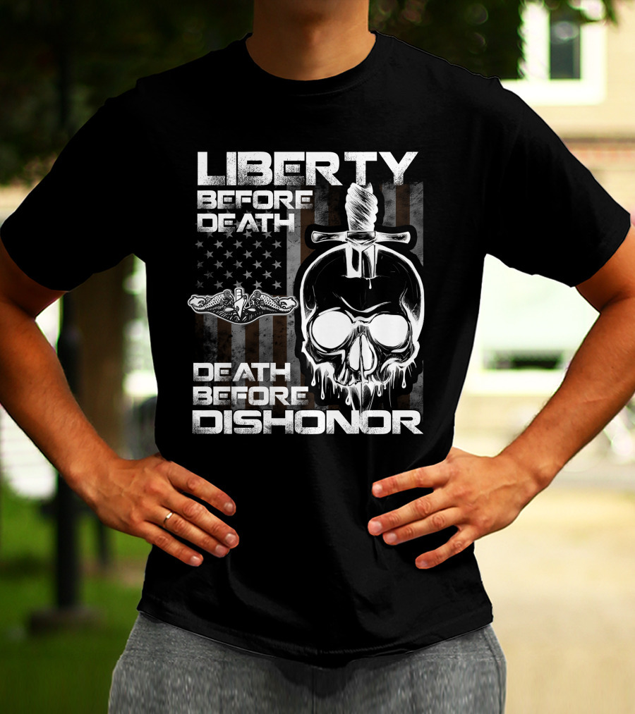 Liberty Before Death Before Dishonor Skull Dagger American Flag T-Shirt
