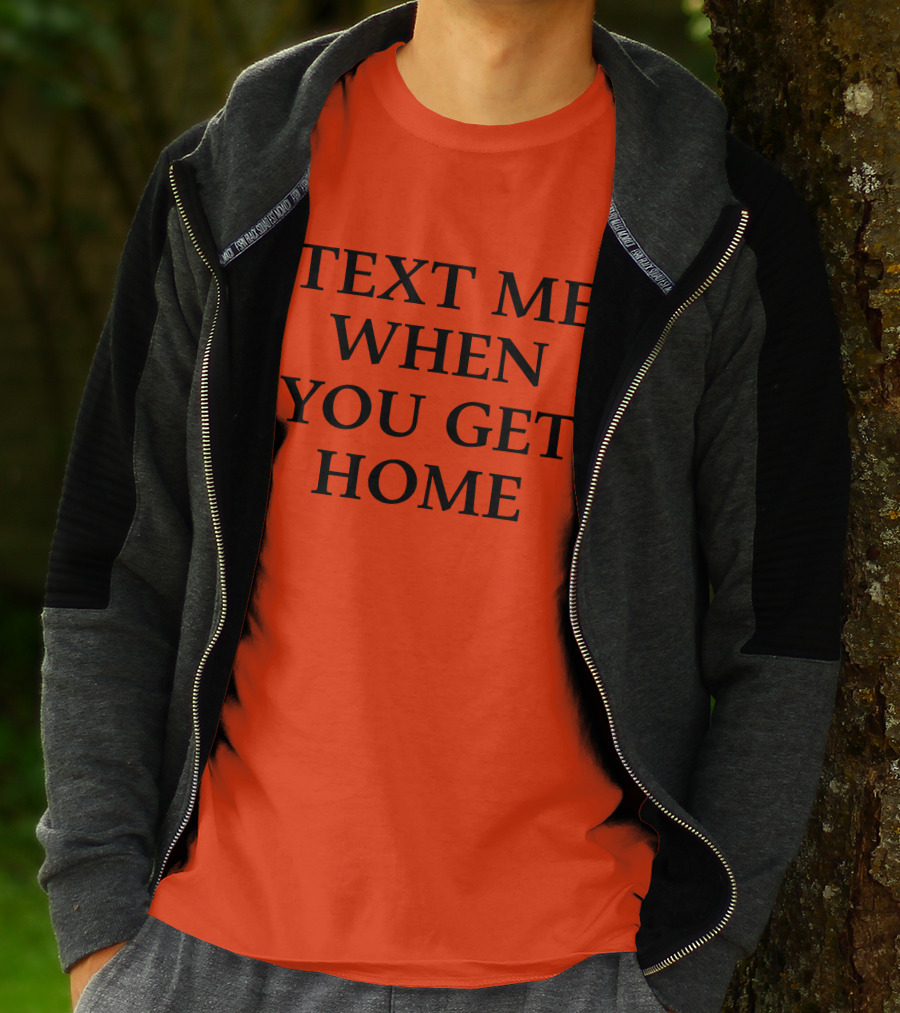 Lonely Ghost Text Me When You Get Home T-Shirt