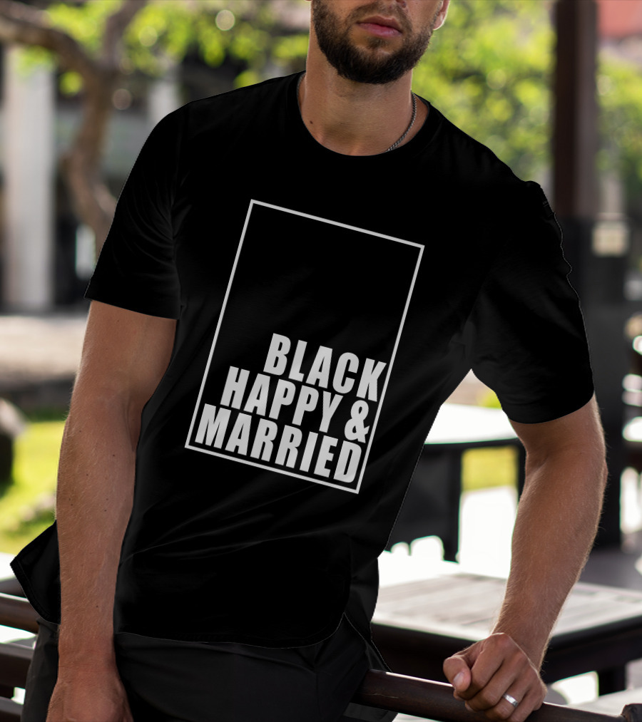 Black Happy And Married T-Shirt