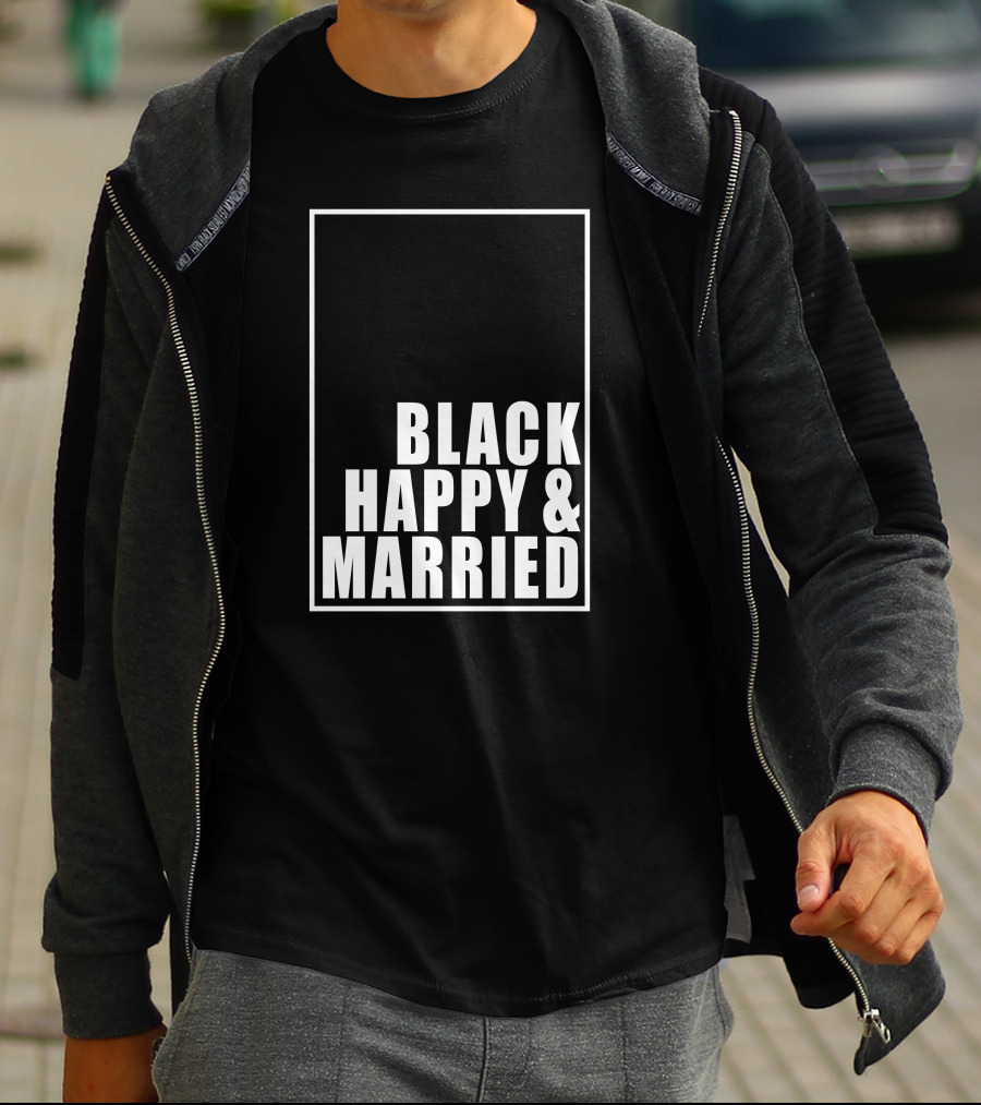 Black Happy And Married T-Shirt