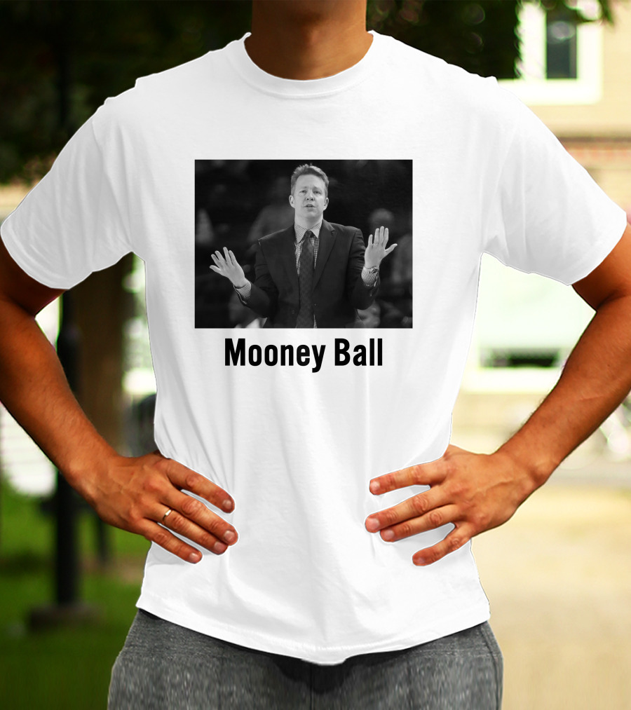 Mooney Ball Chris Mooney Richmond Basketball Coaching T-Shirt
