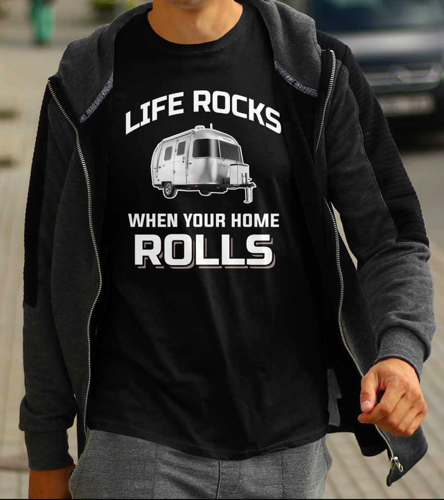 Life Rocks When Your Home Rolls Airstream Bambi T-Shirt