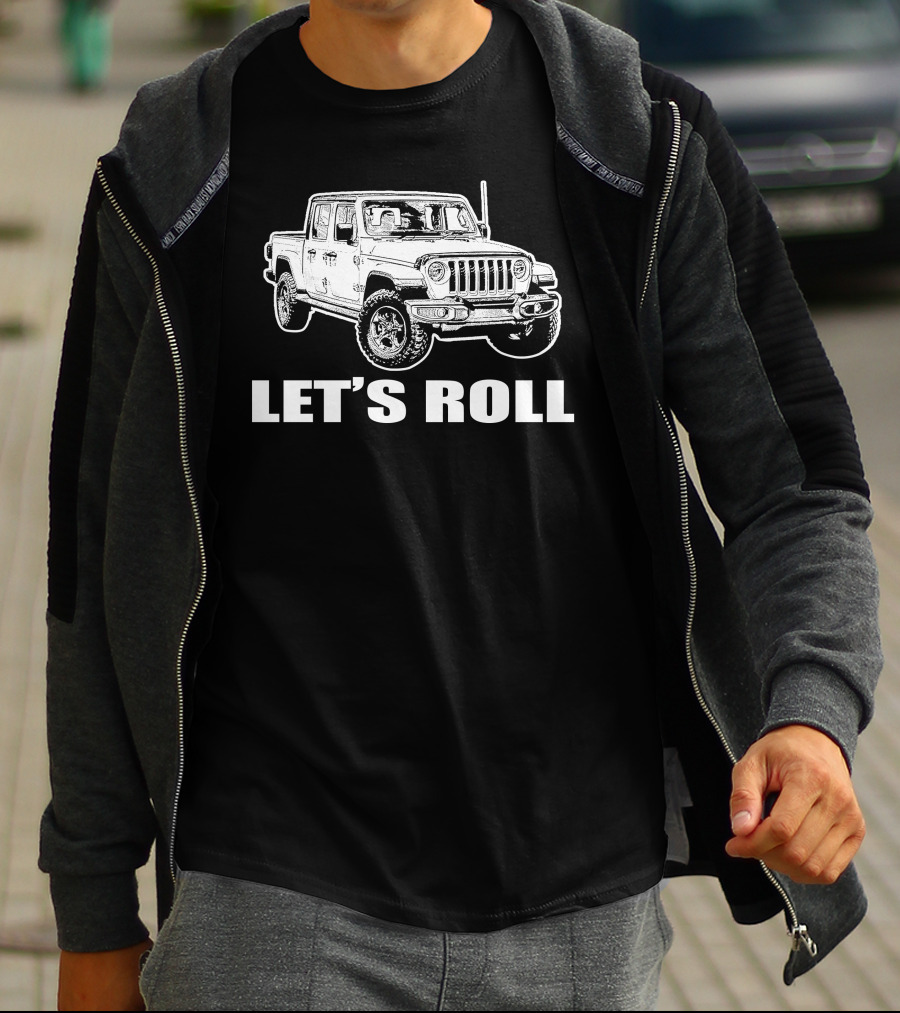 JEEP GLADIATOR LET'S ROLL T-Shirt