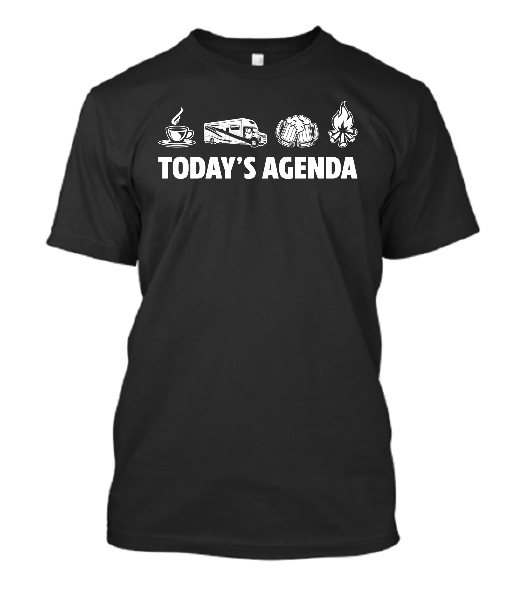 Today's Agenda Coffee Camper Beers Campfire Newmar Super T-Shirt