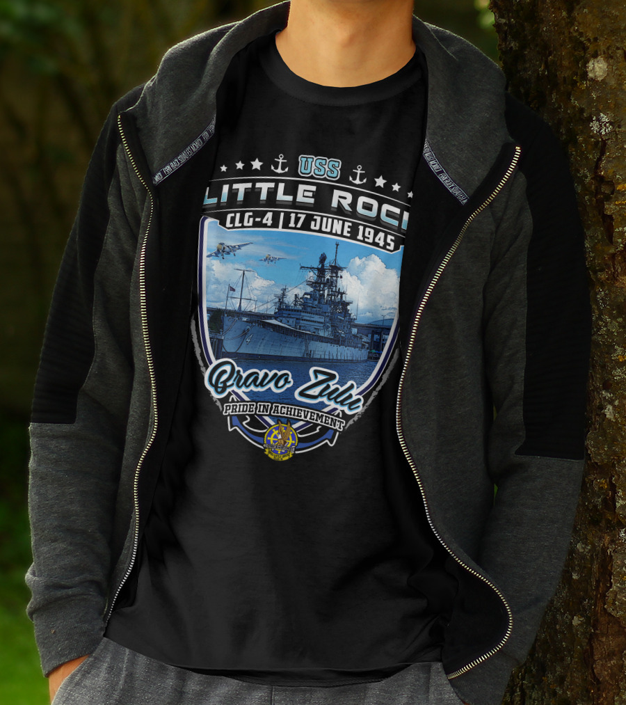 Uss Little Rock Clg-4 17 June 1945 Bravo Zulu Pride In Achievement T-Shirt