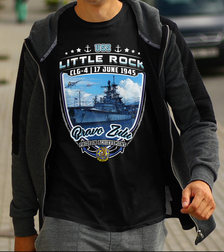 Uss Little Rock Clg-4 17 June 1945 Bravo Zulu Pride In Achievement T-Shirt
