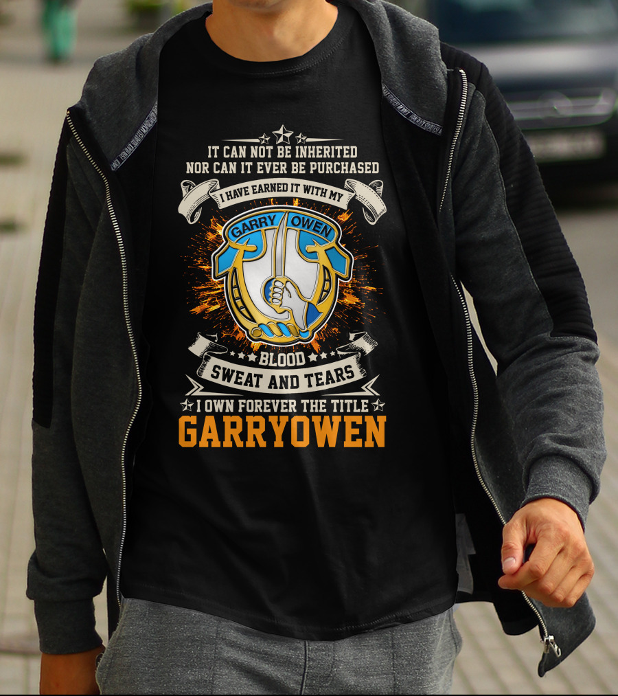 Blood Sweat And Tears Garry Owen 7th Cavalry Regiment T-Shirt