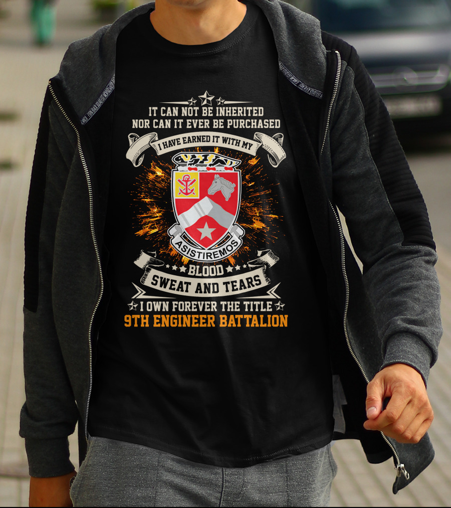 9Th Engineer Battalion Blood Sweat And Tears Asistiremos T-Shirt